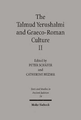 bokomslag The Talmud Yerushalmi and Graeco-Roman Culture II