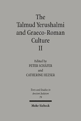 Catherine Hezser, Peter Schäfer, Peter Schafer - Talmud Yerushalmi and Graeco-Roman Culture II, Inbunden