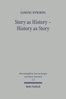 Story as History - History as Story 1