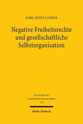 bokomslag Negative Freiheitsrechte und gesellschaftliche Selbstorganisation