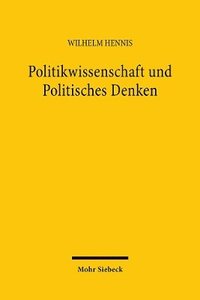 bokomslag Politikwissenschaft und Politisches Denken