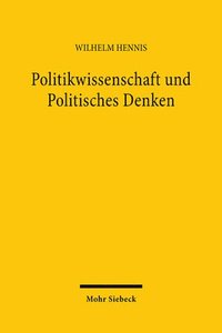 bokomslag Politikwissenschaft und Politisches Denken