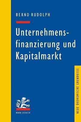 Unternehmensfinanzierung und Kapitalmarkt 1