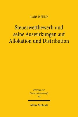 bokomslag Steuerwettbewerb und seine Auswirkungen auf Allokation und Distribution