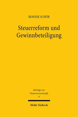 Ronnie Schöb, Ronnie Schob - Steuerreform und Gewinnbeteiligung, Inbunden