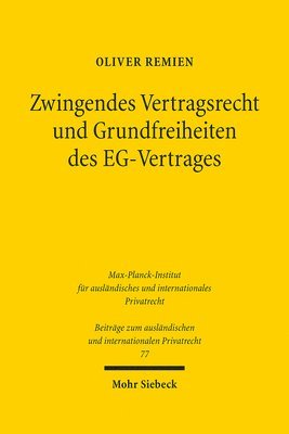 bokomslag Zwingendes Vertragsrecht und Grundfreiheiten des EG-Vertrages