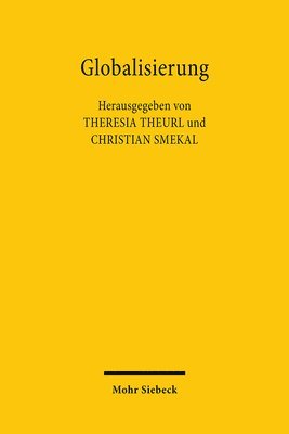 Christian Smekal, Theresia Theurl - Globalisierung, Häftad