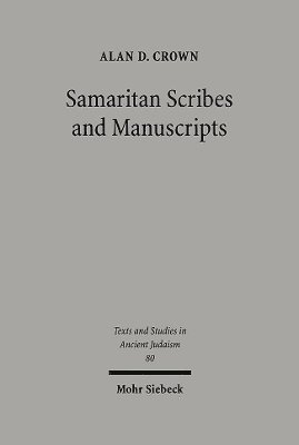 bokomslag Samaritan Scribes and Manuscripts