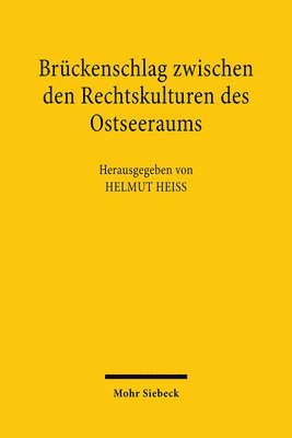 bokomslag Brckenschlag zwischen den Rechtskulturen des Ostseeraums