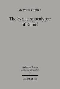 bokomslag The Syriac Apocalypse of Daniel: Introduction, Text, and Commentary