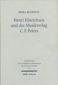 bokomslag Henri Hinrichsen und der Musikverlag C. F. Peters