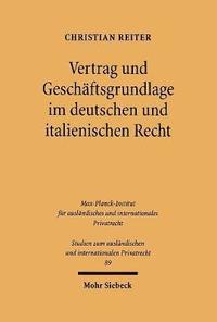 bokomslag Vertrag und Geschftsgrundlage im deutschen und italienischen Recht