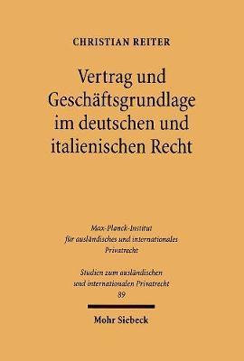 Vertrag und Geschftsgrundlage im deutschen und italienischen Recht 1