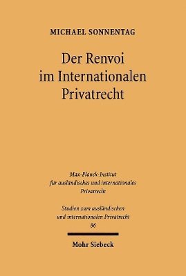 Michael Sonnentag - Der Renvoi im Internationalen Privatrecht, Häftad
