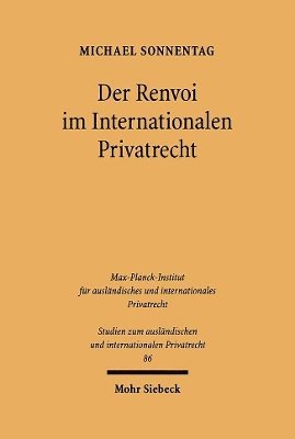 bokomslag Der Renvoi im Internationalen Privatrecht