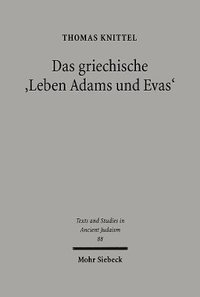 bokomslag Das griechische &quot;Leben Adams und Evas&quot;