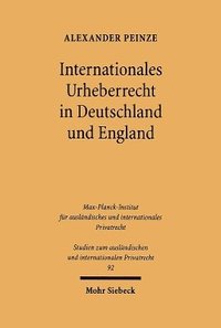 bokomslag Internationales Urheberrecht in Deutschland und England