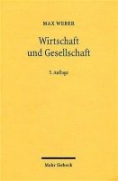Max Weber, Johannes Winckelmann - Wirtschaft und Gesellschaft, Häftad