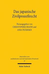 bokomslag Das Japanische Zivilprozessrecht: Zivilprozessgesetz Und Zivilprozessverordnung Nach Der Reform Von 1996
