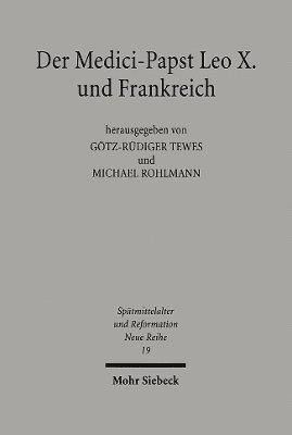 bokomslag Der Medici-Papst Leo X. und Frankreich