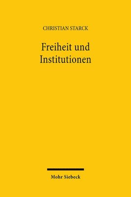 bokomslag Freiheit und Institutionen