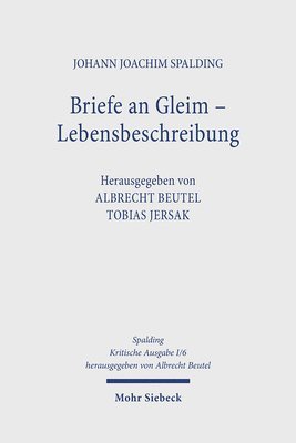 Johann J. Spalding, Tobias Jersak, Albrecht Beutel - Kritische Ausgabe, Inbunden