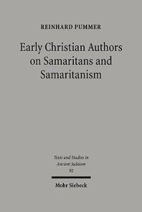 bokomslag Early Christian Authors on Samaritans and Samaritanism