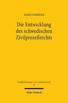 bokomslag Die Entwicklung des schwedischen Zivilprozerechts