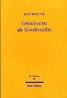 Grundrechte als Abwehrrechte 1