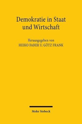 Heiko Faber, Götz Frank, Gotz Frank - Demokratie in Staat und Wirtschaft, Inbunden
