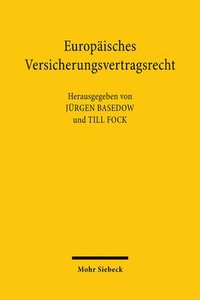 bokomslag Europaisches Versicherungsvertragsrecht 3-volume set : Bande 1-3