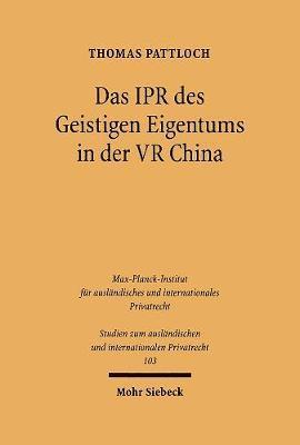 Das IPR des geistigen Eigentums in der VR China 1