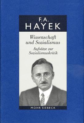 Friedrich A. von Hayek, Friedrich a. Von Hayek, Friedrich A von Hayek, Manfred E. Streit, Manfred E Streit - Gesammelte Schriften in deutscher Sprache, Inbunden