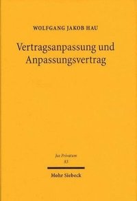 bokomslag Vertragsanpassung und Anpassungsvertrag