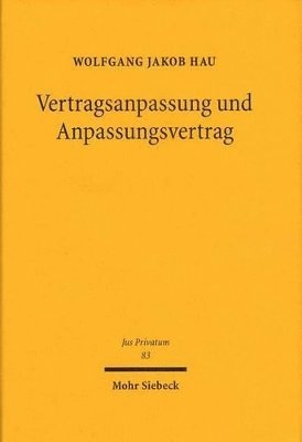 bokomslag Vertragsanpassung und Anpassungsvertrag