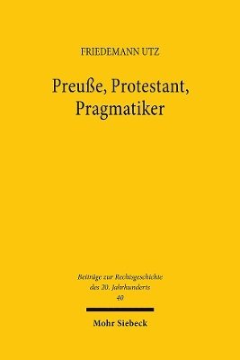 bokomslag Preue, Protestant, Pragmatiker