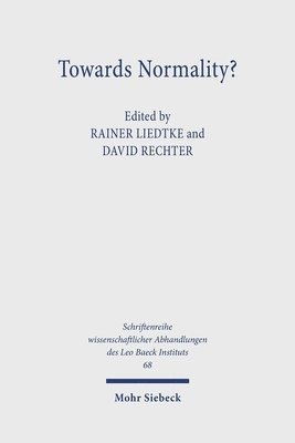 R. Liedtke - "Towards Normality?", Inbunden