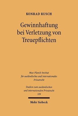 bokomslag Gewinnhaftung bei Verletzung von Treuepflichten