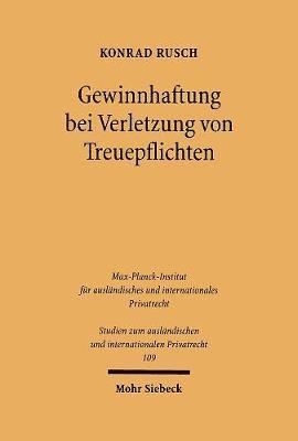 Gewinnhaftung bei Verletzung von Treuepflichten 1