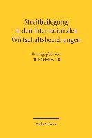 Streitbeilegung in den internationalen Wirtschaftsbeziehungen 1