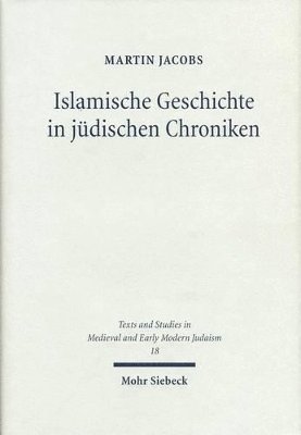 bokomslag Islamische Geschichte in jdischen Chroniken