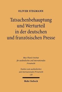 bokomslag Tatsachenbehauptung und Werturteil in der deutschen und franzsischen Presse