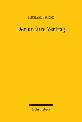 Michael Becker - Der unfaire Vertrag, Häftad