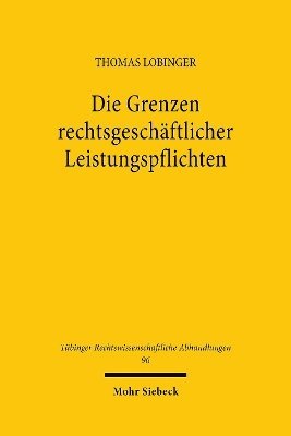 bokomslag Die Grenzen rechtsgeschftlicher Leistungspflichten