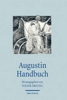Volker Henning Drecoll - Augustin Handbuch, Inbunden