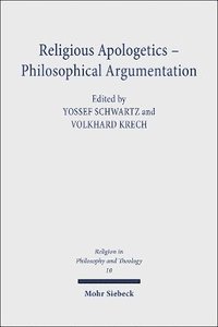 bokomslag Religious Apologetics - Philosophical Argumentation