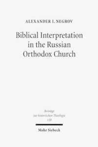 bokomslag Biblical Interpretation in the Russian Orthodox Church