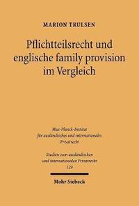 bokomslag Pflichtteilsrecht Und Englische Family Provision Im Vergleich