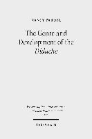 The Genre and Development of the Didache 1