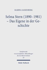 bokomslag Selma Stern (1890-1981) - Das Eigene in der Geschichte